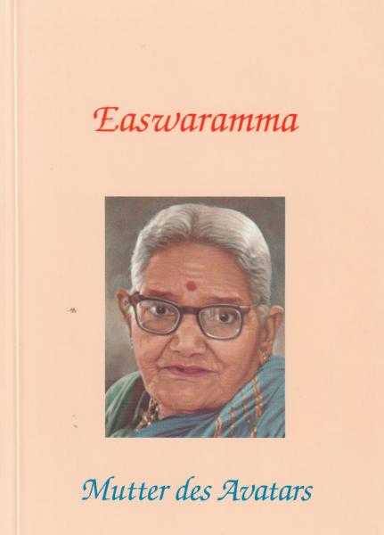 Easwaramma - Mutter des Avatars