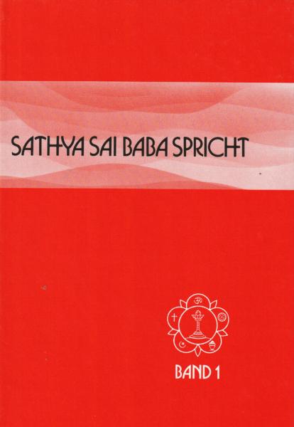 Sathya Sai Baba Spricht Band 1