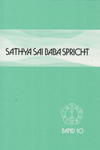 Sathya Sai Baba Spricht Band 10