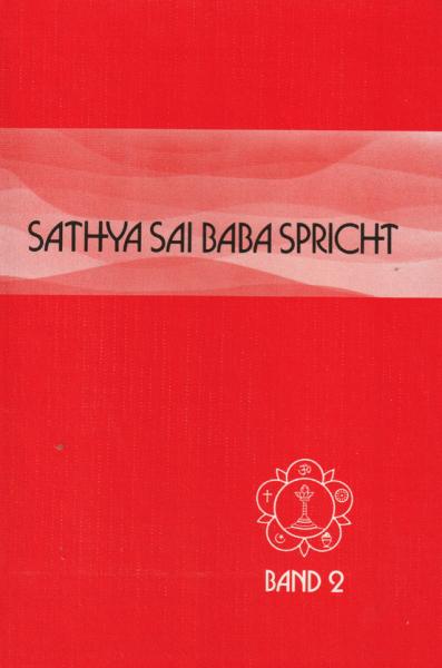Sathya Sai Baba Spricht Band 2