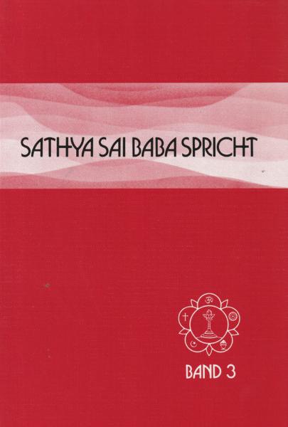 Sathya Sai Baba Spricht Band 3