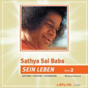 Sathya Sai Baba - Sein Leben Band 2